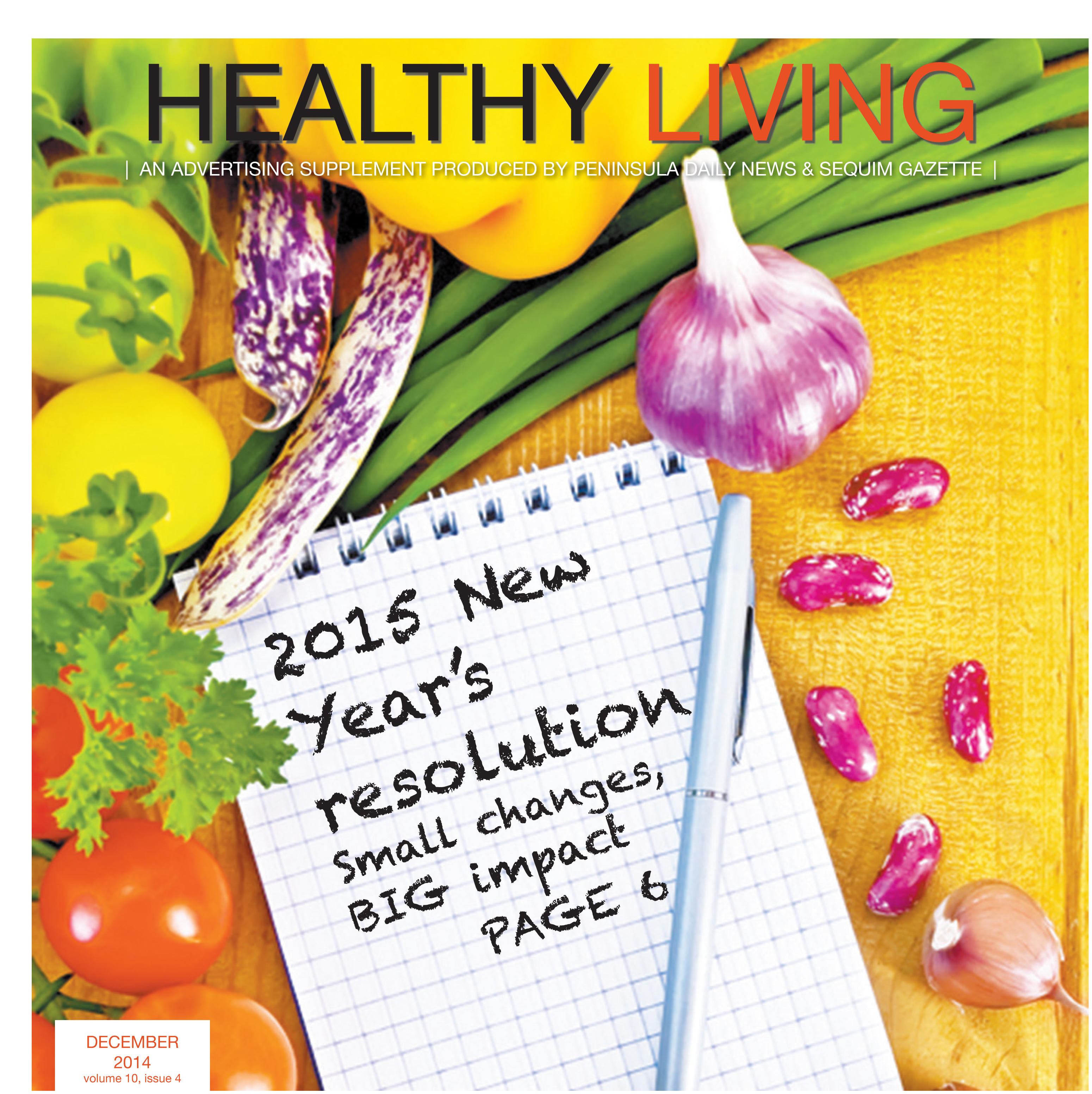 Read all about LOCAL OPPORTUNITIES for a great  — and healthy — NEW YEAR!